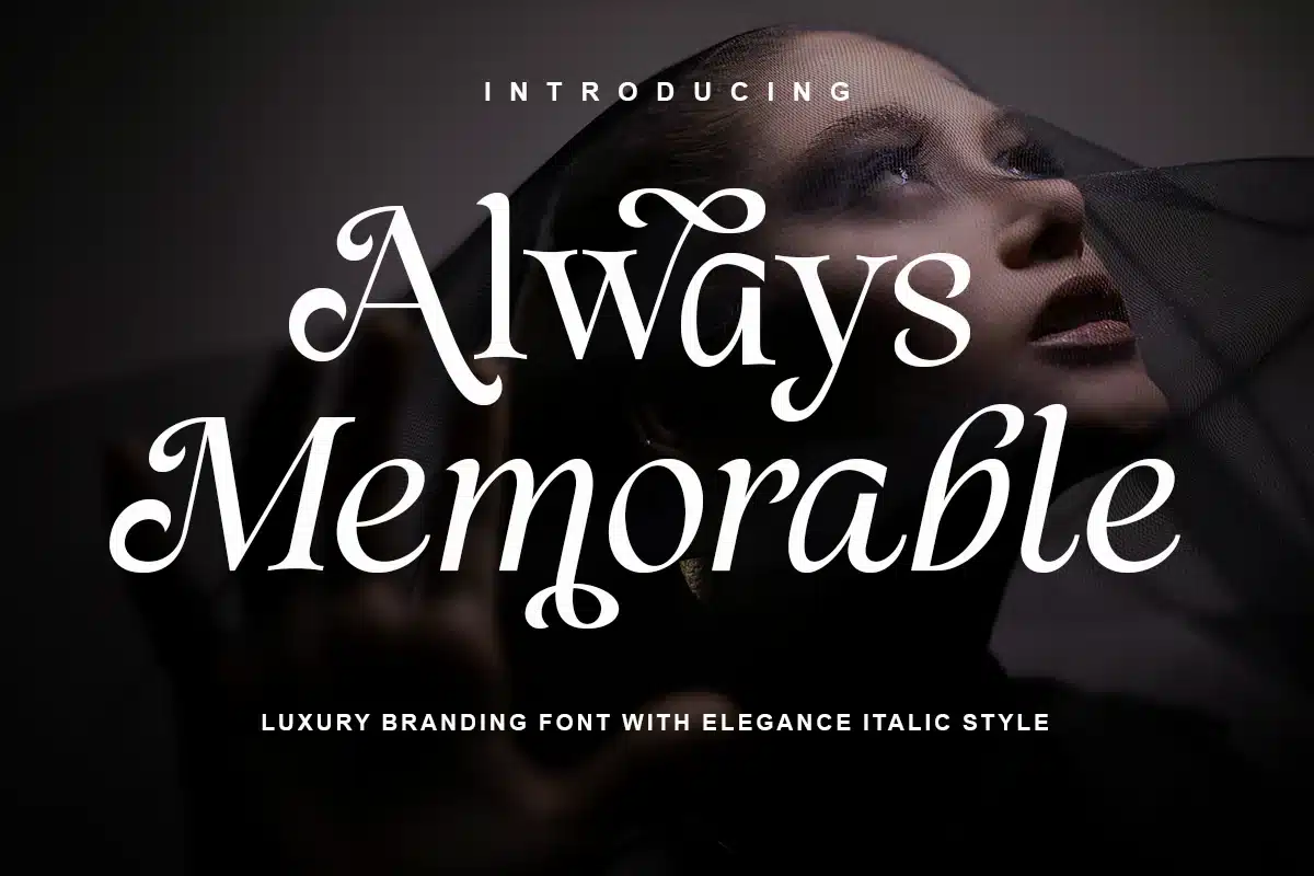 Always Memorable – Luxury Branding Font font preview