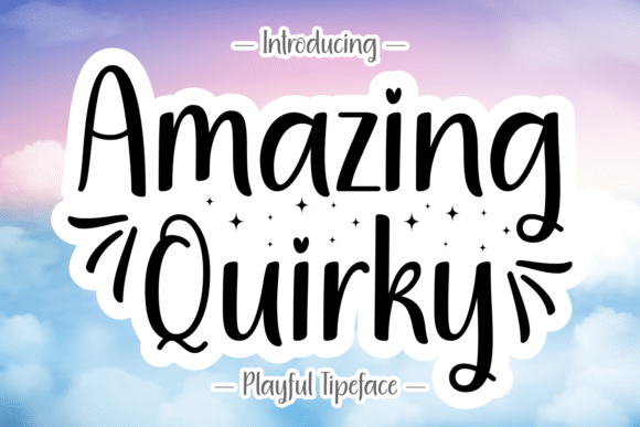 Amazing Quirky Font font preview