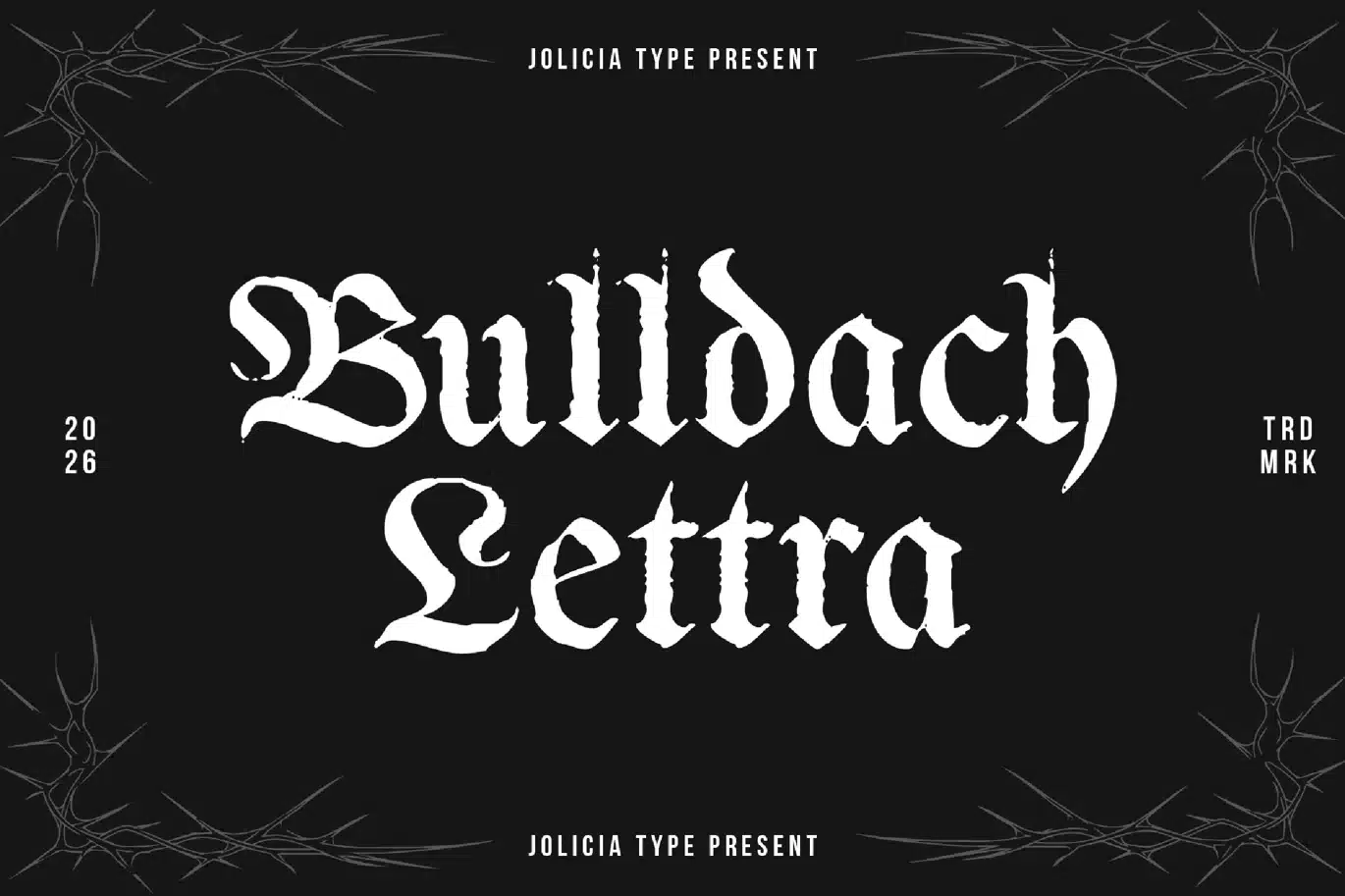 Bulldach Lettra | Blackletter Gothic Font font preview