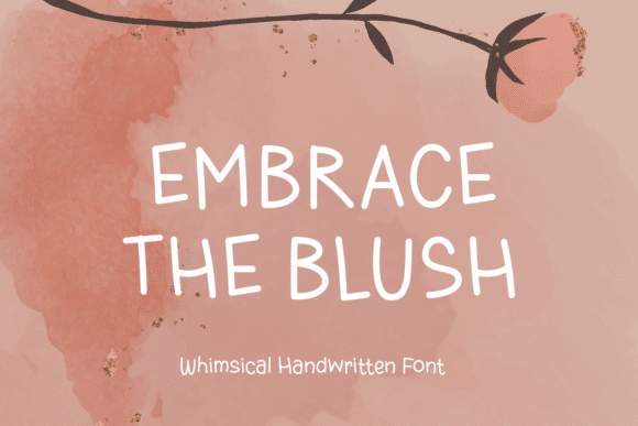 Embrace the Blush Font font preview