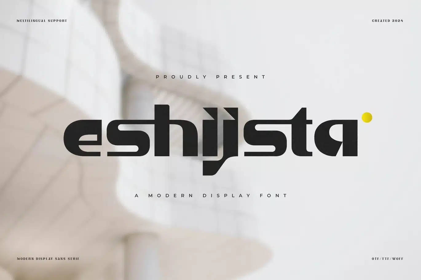 Eshijsta | Modern Display Font font preview