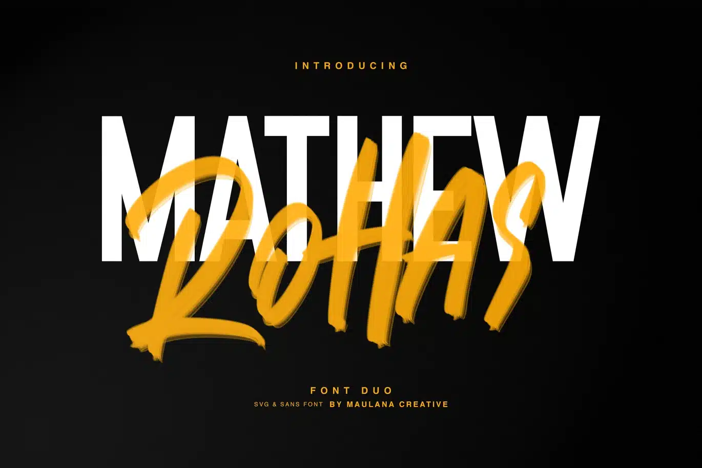 Mathew Rohas Brush Font Duo font preview