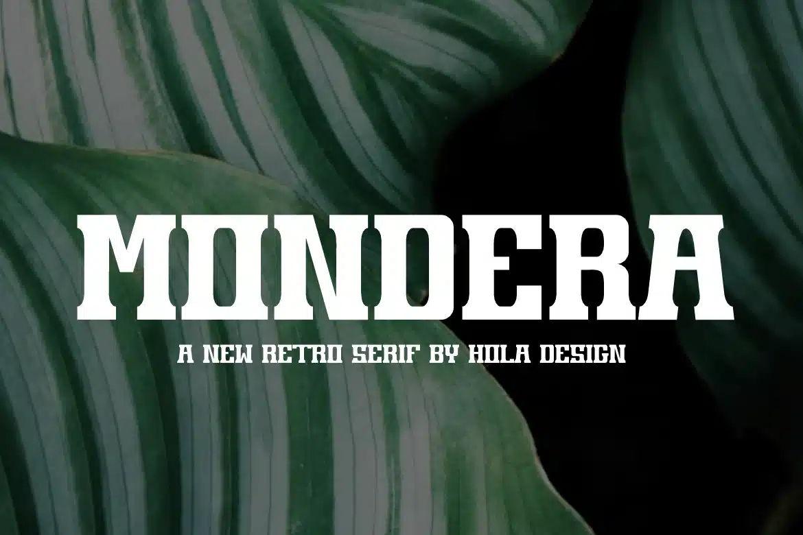 Mondera – Retro Serif Font font preview