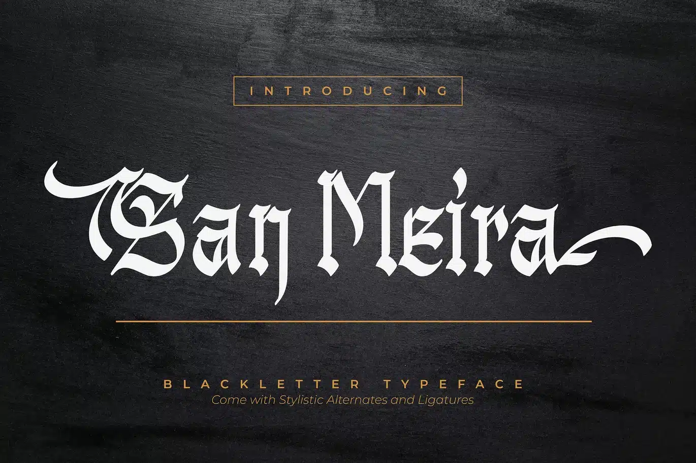 San Meira | Blackletter Typeface Font font preview