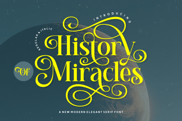 History of Miracles Font font preview