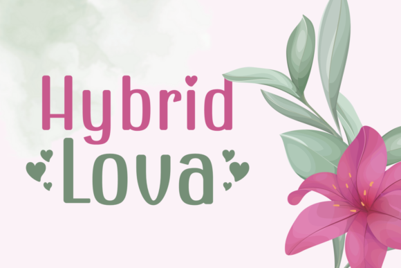 Hybrid Lova Font font preview